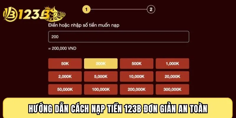 Hướng dẫn cách nạp tiền 123B đơn giản an toàn