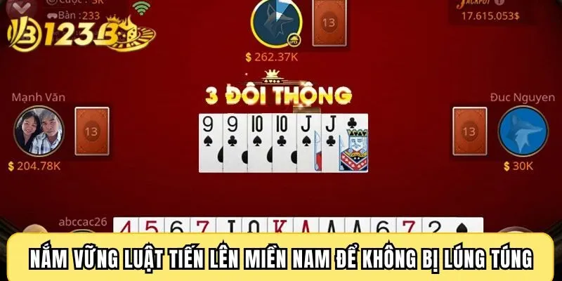 Nắm vững luật Tiến Lên Miền Nam để không bị lúng túng